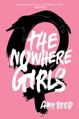 Les filles de nulle part - The Nowhere Girls