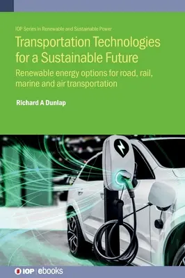 Technologies de transport pour un avenir durable - Transportation Technologies for a Sustainable Future