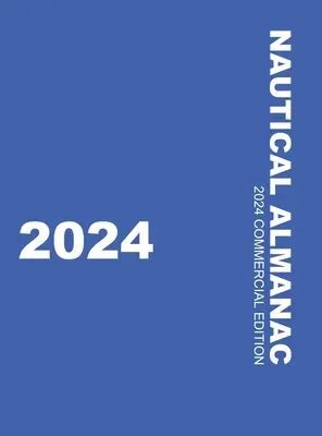 Almanach nautique 2024 - Nautical Almanac 2024