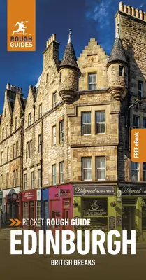 Pocket Rough Guide British Breaks Edinburgh : Guide de voyage avec eBook gratuit - Pocket Rough Guide British Breaks Edinburgh: Travel Guide with Free eBook