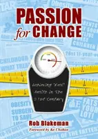 La passion du changement - Passion for Change