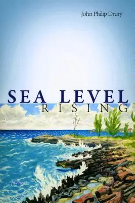 L'élévation du niveau de la mer - Poèmes - Sea Level Rising - Poems