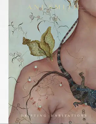 Anj Smith : Habitations à la dérive - Anj Smith: Drifting Habitations