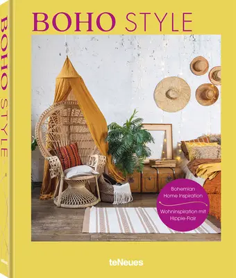 Style Boho : Inspiration maison bohème - Boho Style: Bohemian Home Inspiration