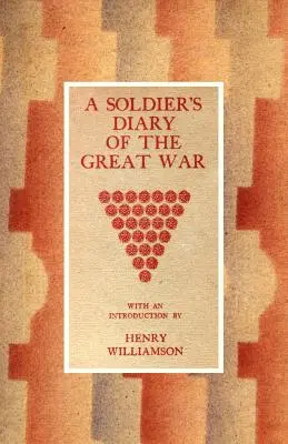 Journal de Soldieros de la Grande Guerre - Soldieros Diary of the Great War