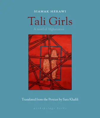 Les filles de Tali : Un roman sur l'Afghanistan - Tali Girls: A Novel of Afghanistan