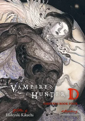 Vampire Hunter D Omnibus : Livre quatre - Vampire Hunter D Omnibus: Book Four