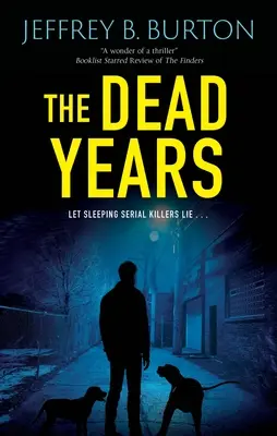 Les années mortes - The Dead Years