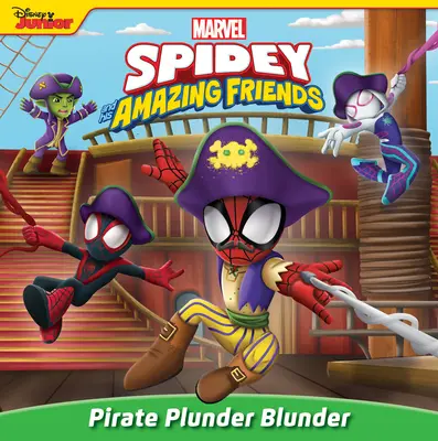 Spidey et ses incroyables amis : Pirate Plunder Blunder - Spidey and His Amazing Friends: Pirate Plunder Blunder