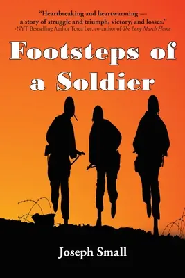 Les pas d'un soldat - Footsteps of a Soldier