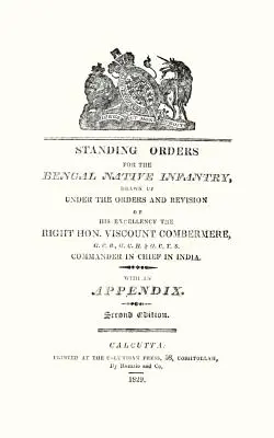 Ordres permanents pour l'infanterie indigène du Bengale 1829 - Standing Orders for the Bengal Native Infantry 1829