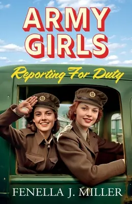 Les filles de l'armée au service - Army Girls Reporting For Duty