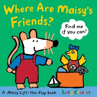 Où sont les amis de Maisy ? - Where Are Maisy's Friends?