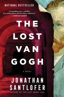 Le Van Gogh perdu - The Lost Van Gogh