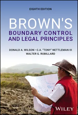 Le contrôle des frontières et les principes juridiques de Brown - Brown's Boundary Control and Legal Principles