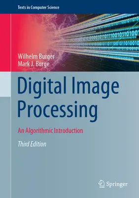 Traitement numérique de l'image : Une introduction algorithmique - Digital Image Processing: An Algorithmic Introduction