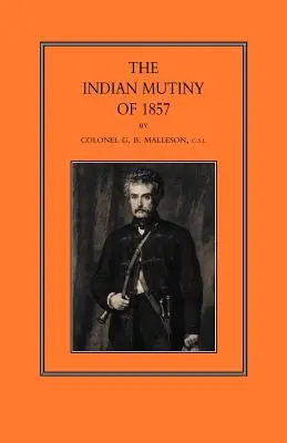 Mutinerie indienne de 1857 - Indian Mutiny of 1857