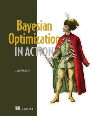 L'optimisation bayésienne en action - Bayesian Optimization in Action