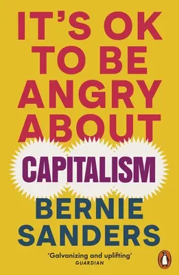 C'est normal d'être en colère contre le capitalisme - It's OK To Be Angry About Capitalism