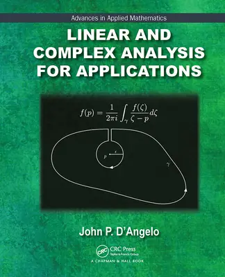 Analyse linéaire et complexe pour les applications - Linear and Complex Analysis for Applications