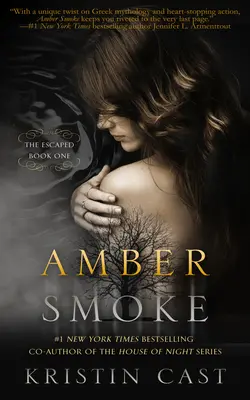 Fumée d'ambre - Amber Smoke