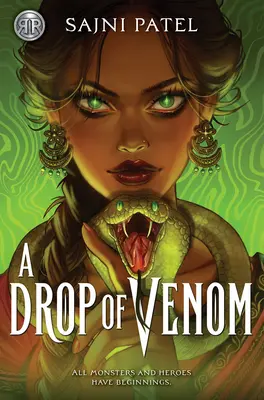 Rick Riordan présente : Une goutte de venin - Rick Riordan Presents: A Drop of Venom