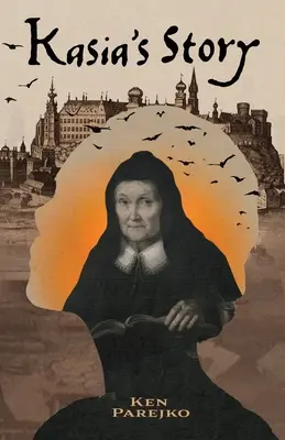 L'histoire de Kasia - Kasia's Story