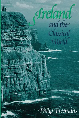 L'Irlande et le monde classique - Ireland and the Classical World