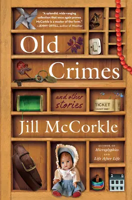 Old Crimes : Et autres histoires - Old Crimes: And Other Stories