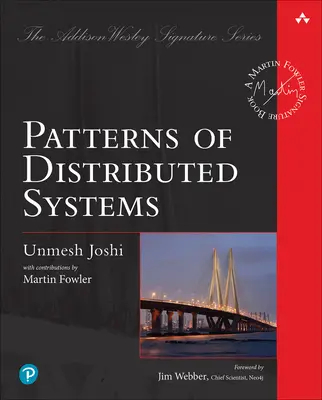 Modèles de systèmes distribués - Patterns of Distributed Systems