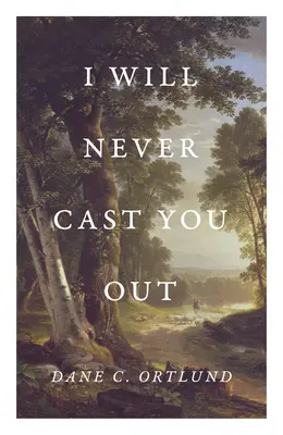 Je ne te rejetterai jamais - I Will Never Cast You Out