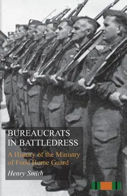 Bureaucrates en tenue de combat - Bureaucrats in Battledress