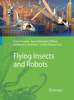 Insectes volants et robots - Flying Insects and Robots