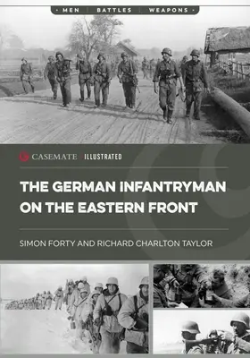 Le fantassin allemand sur le front de l'Est - The German Infantryman on the Eastern Front