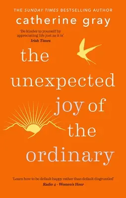 La joie inattendue de l'ordinaire - The Unexpected Joy of the Ordinary