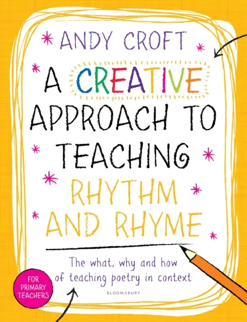 Approche créative de l'enseignement du rythme et de la rime - Creative Approach to Teaching Rhythm and Rhyme