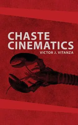 Chaste Cinématique - Chaste Cinematics