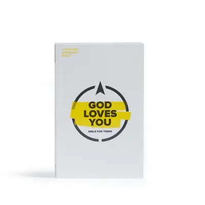 CSB God Loves You Bible for Teens (La Bible de Dieu t'aime pour les adolescents) - CSB God Loves You Bible for Teens