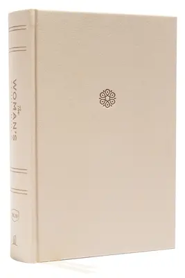 The Nkjv, Woman's Study Bible, Cloth Over Board, Cream, Full-Color, Indexed : Recevoir la vérité de Dieu pour l'équilibre, l'espoir et la transformation - The Nkjv, Woman's Study Bible, Cloth Over Board, Cream, Full-Color, Indexed: Receiving God's Truth for Balance, Hope, and Transformation