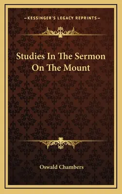 Études sur le Sermon sur la Montagne - Studies In The Sermon On The Mount