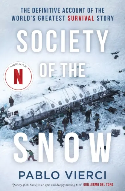 La société de la neige - Society of the Snow