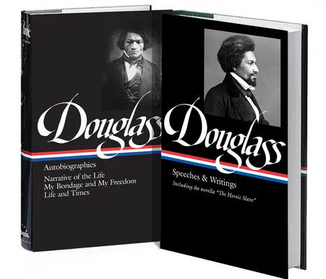 La collection Frederick Douglass : Un coffret de la Bibliothèque d'Amérique - The Frederick Douglass Collection: A Library of America Boxed Set