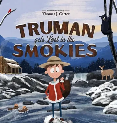 Truman se perd dans les Smokies - Truman Gets Lost in the Smokies