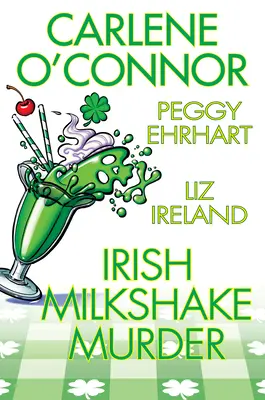 Le meurtre du milkshake irlandais - Irish Milkshake Murder