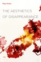 L'esthétique de la disparition - The Aesthetics of Disappearance