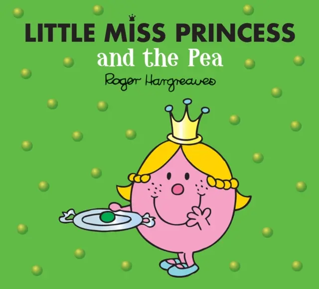 Little Miss Princess and the Pea (La princesse et le petit pois) - Little Miss Princess and the Pea