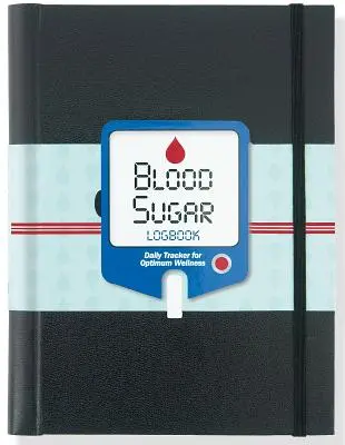 Journal de bord de la glycémie 2017 - Blood Sugar Logbook 2017