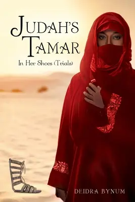 Tamar de Juda dans ses chaussures - Judah's Tamar In Her Shoes