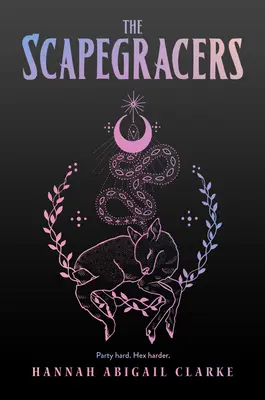 Les Scapegracers, 1 - The Scapegracers, 1