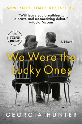 Nous étions les chanceux - We Were the Lucky Ones